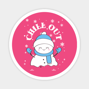 Chill Out Snowman Magnet